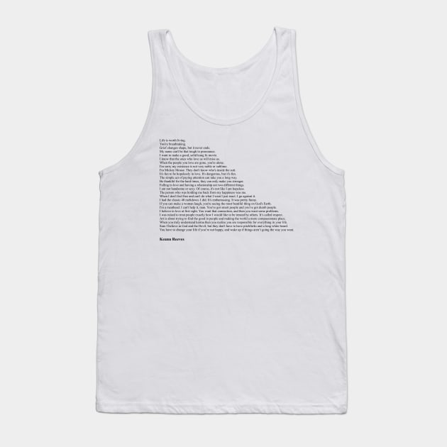 Keanu Reeves Quotes Tank Top by qqqueiru